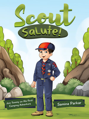 cover image of Scout Salute! Join Tommy On His First Camping Adventure